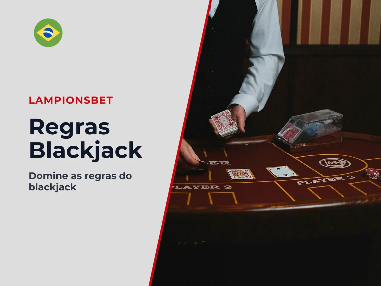 O que acontece com o jogador, o dealer e o empate. O jogador decide suas ações primeiro, carregando todo o risco do bust preliminar. O dealer age depois, seguindo regras fixas — tradicionalmente, ele 