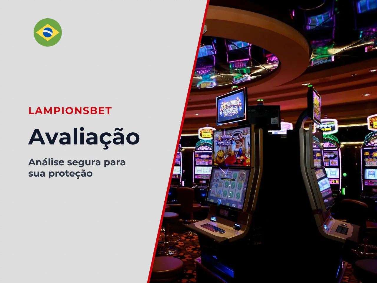 Como avaliar se o download do LampionsBet atende ao que você procura. **Veredito editorial:** Verifique a viabilidade da empresa junto às entidades legais brasileiras e priorize o entretenimento com r