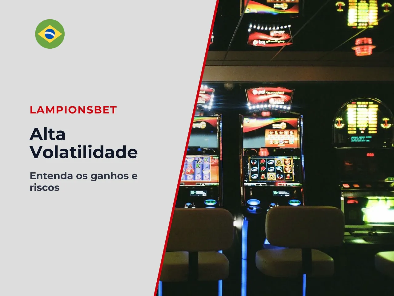 Volatilidade, tamanho da aposta e potencial